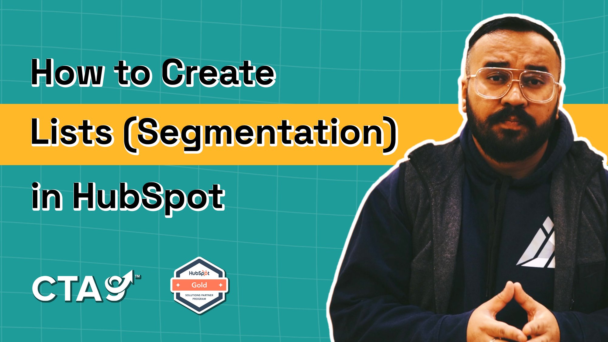 How to Create Lists (Segmentation) in HubSpot